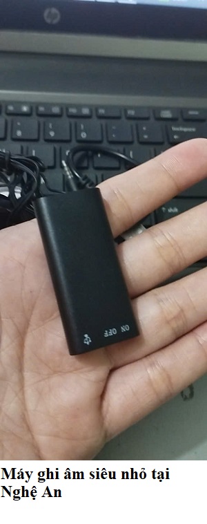 máy ghi âm tại Nghệ An